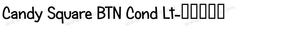 Candy Square BTN Cond Lt字体转换